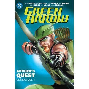 Green Arrow: Archer's Quest Omnibus Vol. 1 -- Kevin Smith
